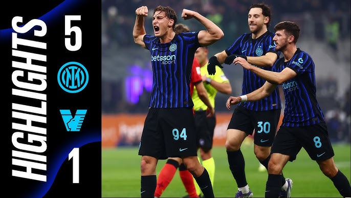 ไฮไลท์ฟุตบอล อินเตอร์ มิลาน 5-1 เวเนเซีย (โคปปา อิตาเลีย)